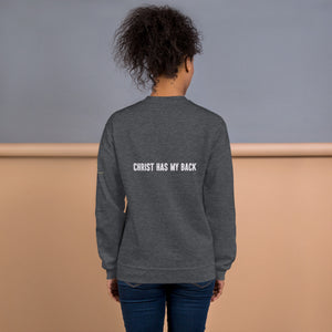 Christ Has My Back Unisex Sweatshirt