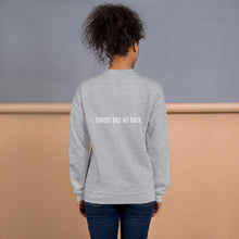 Christ Has My Back Unisex Sweatshirt