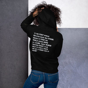 Sojourner Truth "If The First Woman" Civil/Women's Rights Movement Unisex Hoodie