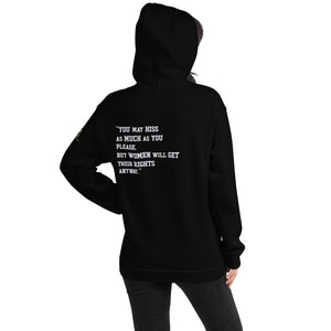 Sojourner Truth "You May Hiss" Civil/Women's Rights Movement Unisex Hoodie