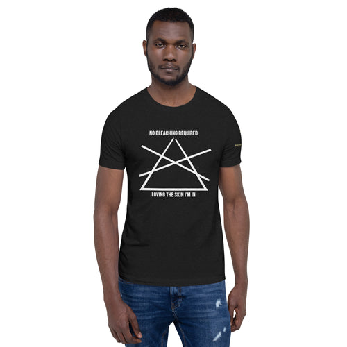 No Bleaching Required Unisex T-shirt