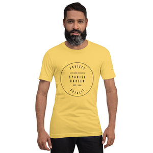 Born and Bred in Spanish Harlem Unisex T-shirt